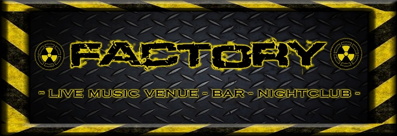 FACTORY NIGHTCLUB AND BAR